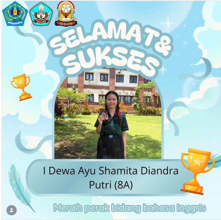 Selamat kepada Siswa SMP N 15 Denpasar yang berhasil meraih Perak dan Perunggu di bidang Bahasa Inggris